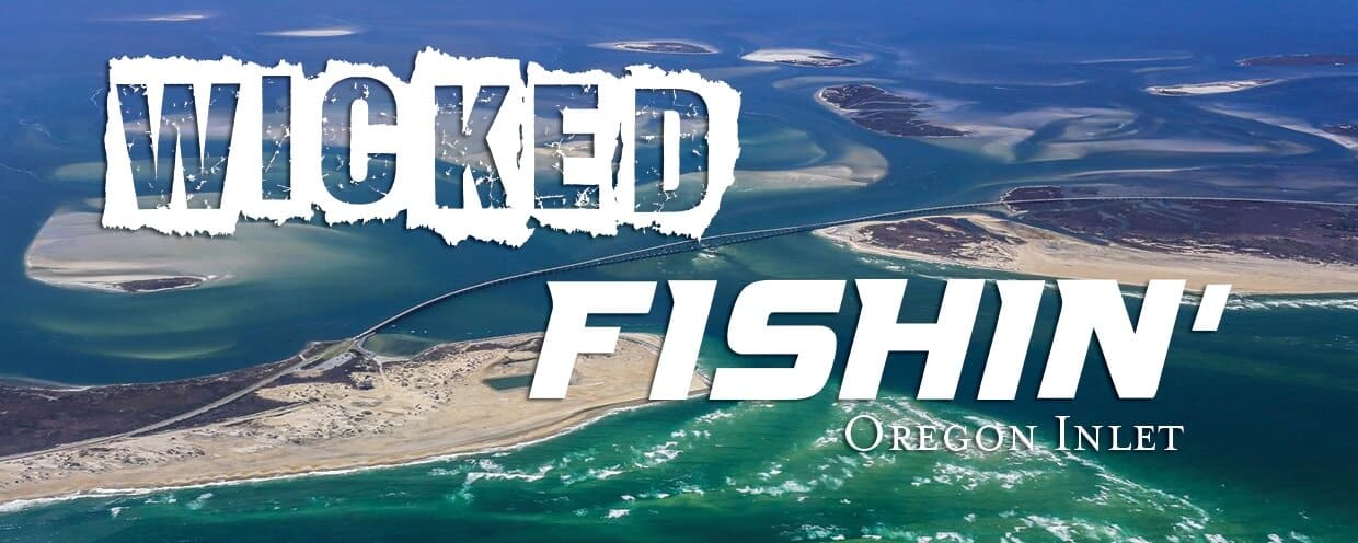 Wicked Fishin’