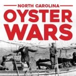 north carolina oyster wars