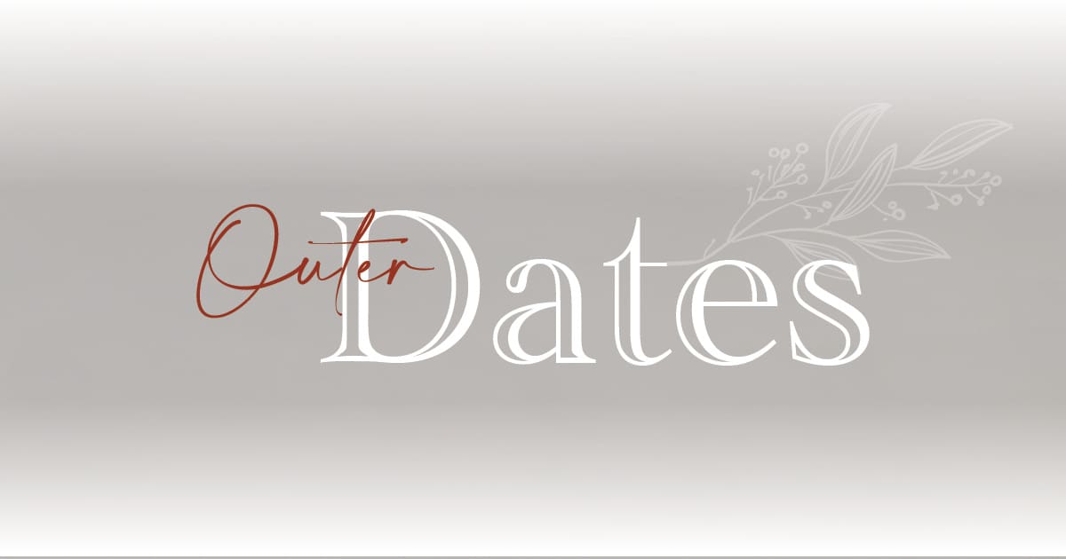 Outer Dates