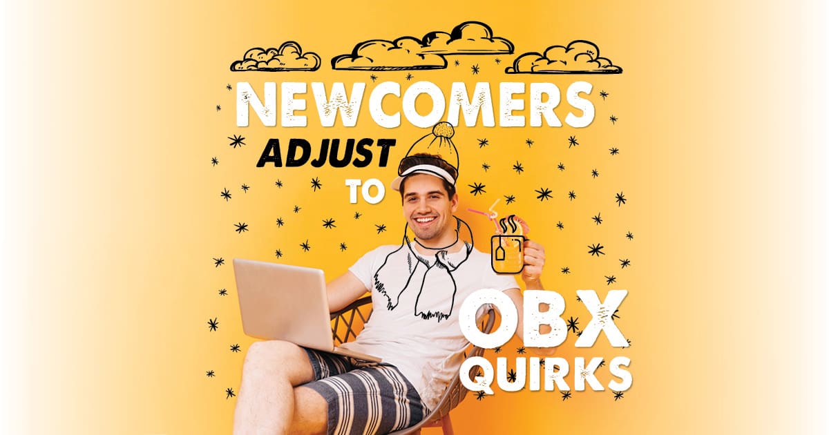 Newcomers Adjust to OBX Quirks